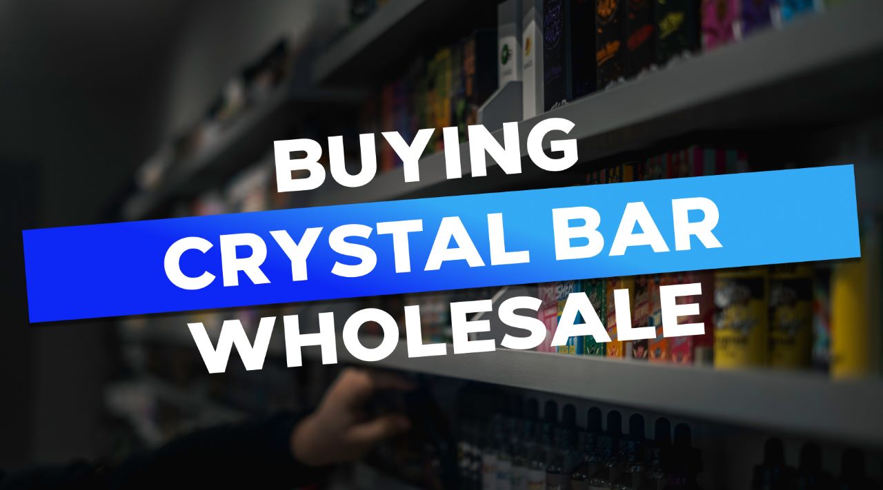 Buying Crystal Bar vapes wholesale