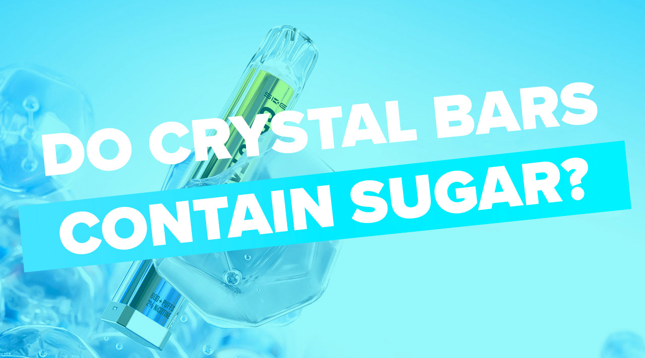 Do Crystal Vapes Contain Sugar?