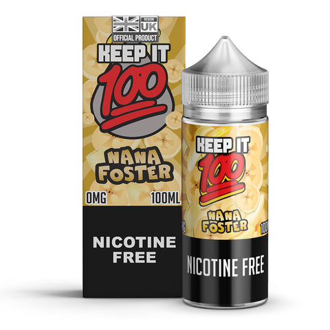 Keep it 100 Nana Foster 100ml Shortfill